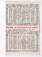 PUBLICITE : Ateliers Photomécaniques LONGUET (calendrier) - Très Bon état - Advertising