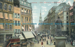 R001648 London. Peel Statue And Cheapside. Charles Martin. 1904 - Autres & Non Classés
