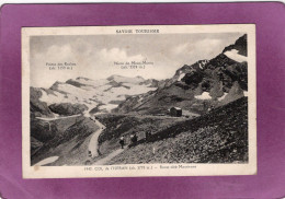 73 SAVOIE TOURISME  Col De L'Iseran Route Côté Maurienne  Marcheurs  Alt. 2770 M N° 1942 - Autres & Non Classés