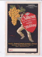 PUBLICITE : L'Adhésol - Produits Chimiques - Engrais - Vins - Vigne - Usine à Beaucaire (Gard) - Très Bon état - Advertising