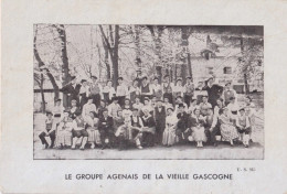 C15-47) AGEN - LE GROUPE AGENAIS DE LA VIEILLE GASCOGNE - ( FOLKLORE ) - Agen