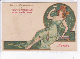 PUBLICITE : Vins De Champagne Théophile ROEDERER à Reims (Art Nouveau)- état - Advertising