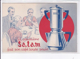 PUBLICITE : La Cafetière SALAM Fait Son Café Toute Seule (Pré Saint Gervais) - Très Bon état - Publicité