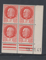 France N° 521 X : Type Mal Pétain : 3 F.  Orange En Bloc De 4 Coin Daté Du 19 . 11 . 41  ; Trace De Charnière, TB - 1940-1949