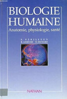 Biologie Humaine. Anatomie Physiologie Santé - Autres & Non Classés
