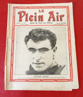 Le Plein Air N°192 Juin 1913 Octave Lapize Paris Bruxelles Avion Audemars Garros Perreyon Grand Prix ACF Nazzaro Itala - 1900 - 1949