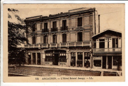 33- Arcachon - Hotel Bristol Jampy - Cartes Postales Ancienne - Arcachon