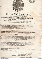1830  NAPOLI DECRETO SPOSTAMENTO DELLA DOGANA DALLA SPIAGGIA DI SCHIAVONEA CORIGLIANO - Decreti & Leggi