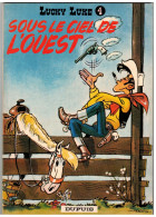 LUCKY LUKE    Sous Le Ciel De L'Ouest      N° 4     Réédition 1980 - Lucky Luke