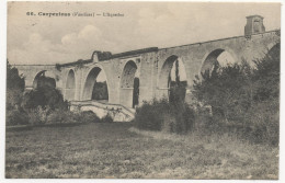 CP 84 - Carpentras - L'Aqueduc - Carpentras