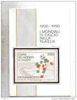 1930 - 1990 I MONDIALI DI CALCIO NELLA FILATELIA - Otros & Sin Clasificación