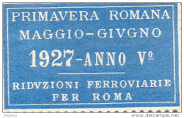 1927 PRIMAVERA ROMANA MAGGIO - GIUGNO - Vignetten (Erinnophilie)