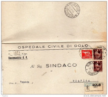 1946  LETTERA RACCOMANDATA CON ANNULLO DOLO VENEZIA + PIANIGA - 1946-60: Poststempel