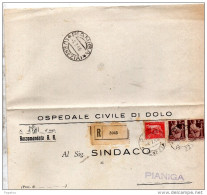 1946  LETTERA RACCOMANDATA CON ANNULLO DOLO VENEZIA + PIANIGA - 1946-60: Poststempel