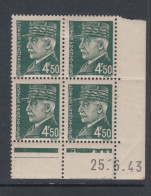 France N° 521 B X : Type  Pétain : 4 F. 50 Vert En Bloc De 4 Coin Daté Du 25 . 6 . 43  ; 3 Pts Blancs Trace Charn., TB - 1940-1949