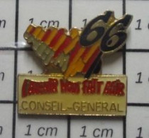 813G  Pin's Pins / Beau Et Rare / ADMINISTRATIONS / CONSEIL GENERAL 66 PYRENEES ORIENTALES L'AVENIR NOUS FAIT AGIR - Administrations