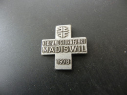 Old Badge Schweiz Suisse Svizzera Switzerland - Turnkreuz Madiswil 1978 - Sin Clasificación