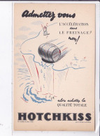 PUBLICITE : Hotchkiss (illustrée Par Jacquelin) - Très Bon état - Werbepostkarten