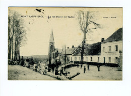 MONT SAINT-ÉLOI - La Rue Neuve Et L'Eglise - Autres & Non Classés