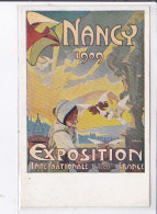 PUBLICITE : Exposition Internationale Du Nord Est De La France - NANCY 1909 - Très Bon état - Publicité