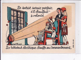 PUBLICITE : Le Radiateur Electrique Chauffe Au Commandement (illustrée Par Joseph HEMARD) - Très Bon état - Werbepostkarten