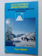 D203045  Tourism Brochure Pricelist - Hochkönig Skischaukel - Mühlbach Dienten  Maria Alm - Tarif 1988/89 - Tourism Brochures