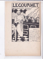 PUBLICITE : Revue De Cuisine Pratique "le Gourmet" Illustrée Par Félix VALLOTTON - Très Bon état - Werbepostkarten