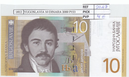 BILLETE YUGOSLAVIA 10 DINARA 2000 P-153b  - Andere - Europa