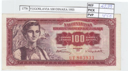 BILLETE YUGOSLAVIA 100 DINARA 1955 P-69  - Otros – Europa