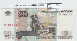 BILLETE RUSIA 50 RUBLOS 2004 P-269c.3  - Altri – Europa