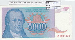 BILLETE YUGOSLAVIA 5.000 DINARA 1994 P-141a - Altri – Europa