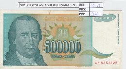 BILLETE YUGOSLAVIA 500.000 DINARA 1993 P-131a - Sonstige – Europa