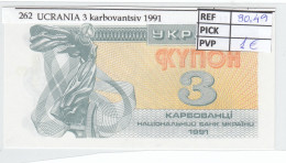 BILLETE UCRANIA 3 KARBOVANETS  1991 P-82a - Andere - Europa