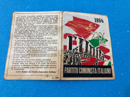 TESSERA PCI PARTITO COMUNISTA ITALIANO  1954 MEDICINA BOLOGNA. - Lidmaatschapskaarten