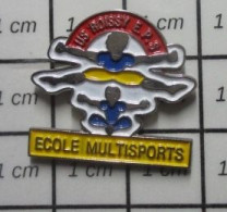 811B Pin's Pins / Beau Et Rare / SPORTS / US ROISSY EPS ECOLE MULTISPORTS - Andere & Zonder Classificatie