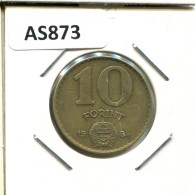10 FORINT 1984 HUNGRÍA HUNGARY Moneda #AS873.E.A - Hungría