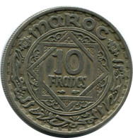 10 FRANCS 1952 MOROCCO Islamisch Münze #AH639.3.D.A - Marruecos