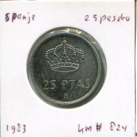 25 PESETAS 1983 ESPAÑA Moneda SPAIN #AR840.E.A - 25 Pesetas