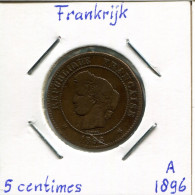 5 CENTIMES 1896 A FRANKREICH FRANCE Französisch Münze #AM004.D.A - 5 Centimes