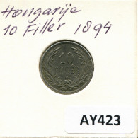 10 FILLER 1894 HUNGARY Coin #AY423.U.A - Hungría