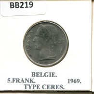 5 FRANCS 1969 DUTCH Text BELGIQUE BELGIUM Pièce #BB219.F.A - 5 Francs