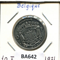 10 FRANCS 1971 FRENCH Text BELGIUM Coin #BA642.U.A - 10 Frank