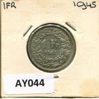 1 FRANC 1945 B SUIZA SWITZERLAND Moneda PLATA #AY044.3.E.A - Otros & Sin Clasificación