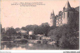 AAJP9-16-0782 - Environs D'Angouleme - Château De LA ROCHEFOUCAULD - Le Pont Sur La Tardoire - Autres & Non Classés