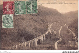 ABHP3-15-0223 - Le Cantal Pittoresque - Ligne D'AURILLAC à MAURIAC - Viaduc Et Pont Du Rouffet - Aurillac