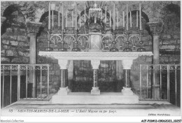 ACFP10-13-0848 - LES SAINTES MARIES DE MER - L'autel Majeur En Fer Forgé - Saintes Maries De La Mer