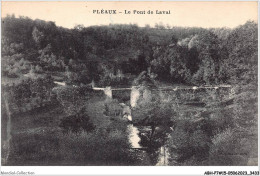 ABHP7-15-0632 - PLEAUX - Le Pont De Laval - Autres & Non Classés