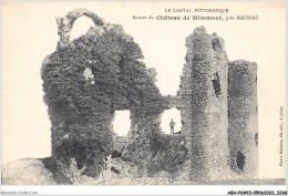 ABHP6-15-0549 - Ruines Du Château De Miremont Près MAURIAC  - Mauriac