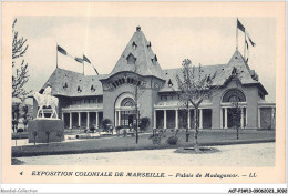 ACFP3-13-0263 - MARSEILLE - Palais De Madagascar  - Mostre Coloniali 1906 – 1922