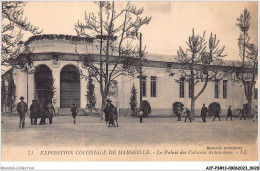 ACFP3-13-0231 - MARSEILLE - Le Palais Des Colonies Autonomes - Exposiciones Coloniales 1906 - 1922